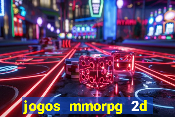 jogos mmorpg 2d para android